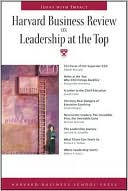 Harvard Business Review on Leadership at the Top