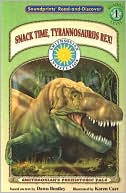 Snack Time, Tyrannosaurus Rex!