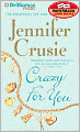 Crazy for You
