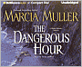 The Dangerous Hour (Sharon McCone Series #22)