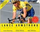 Lance Armstrong: Images of a Champion