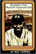 Baseball's First Mexican-American Star by Noe Torres: Book Cover