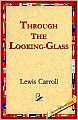 Through the Looking-Glass