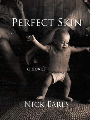 Perfect Skin: A Novel