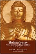 Inner Journey: Views from the Buddhist Tradition