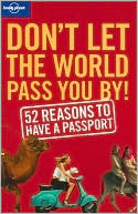 Don't Let the World Pass You By!
