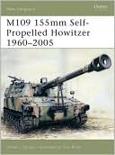 M109 155mm Self-Propelled Howitzer 1960-2005 (New Vanguard 86)