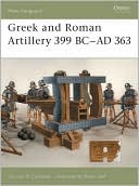 Greek and Roman Artillery 399 BC-AD 363