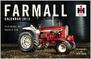 Farmall Calendar 2013: Featuring the Muscle Era