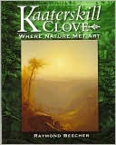 Kaaterskill Clove: Where Nature Met Art