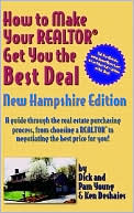 How To Make Your Realtor Get You The Best Deal, New Hampshire Edition