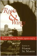 Roots & Wings: Poetry From Spain 1900-1975