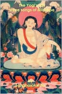 download The Yogi's Joy : Three Songs of Milarepa, Tibetan Mystic book
