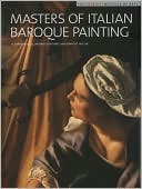 Masters of Italian Baroque Painting: The Detroit Institute of Arts