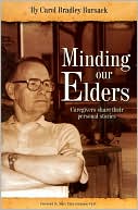 Minding Our Elders: Caregivers Share Their Personal Stories