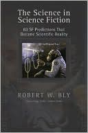 Science in Science Fiction: 83 SF Predictions That Became Scientific Reality