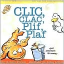 Clic, clac, plif, plaf: Una aventura de contar (Click, Clack, Splish, Splash: A Counting Adventure)