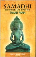 Samadhi: The Highest State of Wisdom (Yoga the Sacred Science Vol. 1)