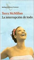 La interrupcion de todo (The Interruption of Everything)