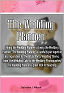 The Wedding Planner: Hiring the Wedding Planner or being the Wedding Planner, 