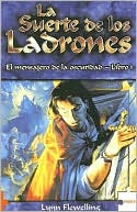 La suerte de los ladrones