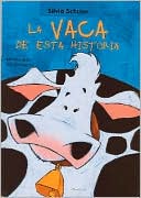 La Vaca de Esta Historia