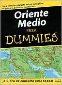 Oriente Medio Para Dummies (The Middle East for Dummies)