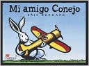 Mi Amigo Conejo