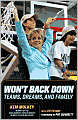 Won't Back Down: Tears, Dreams and Family