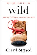 Wild: From Lost to Found on the Pacific Crest Trail