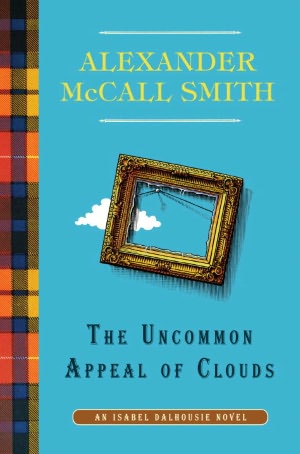 Free books to be download The Uncommon Appeal of Clouds: An Isabel Dalhousie Novel (9) 9780307907332 MOBI PDB FB2 (English Edition)