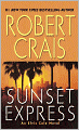 Sunset Express (Elvis Cole Series #6)