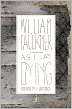 As I Lay Dying: The Corrected Text (Modern Library Series)