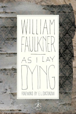As I Lay Dying: The Corrected Text (Modern Library Series)