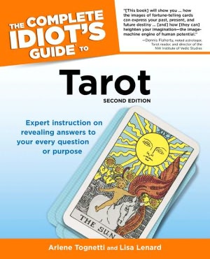 The Complete Idiot's Guide to Tarot, 2nd Edition