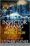 Inspector Zhang and the Perfect Alibi (a short story)