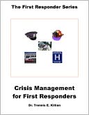 Crisis Management for First Responders