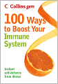 Collins Gem - 100 Ways to Boost Your Immune System