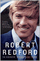 Robert Redford: The Biography