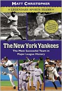 The New York Yankees: Legendary Sports Teams