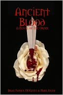 Ancient Blood: A Novel of the Order