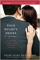 download Your Heart's Desire : 14 Truths That Will Forever Change the Way You Love and Are Loved book