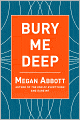Bury Me Deep