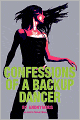 Confessions of a Backup Dancer