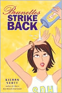 Brunettes Strike Back (Non-Blonde Cheerleader Series #2)