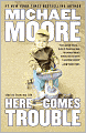 Here Comes Trouble: Stories from My Life