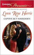 Captive but Forbidden (Harlequin Presents Series #3074) by Lynn Raye Harris: NOOK Book Cover