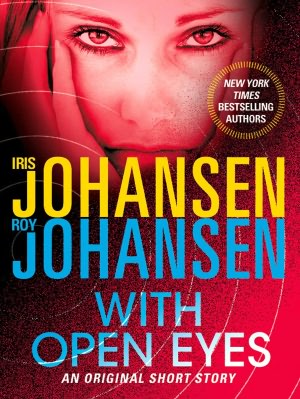 With Open Eyes