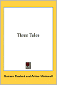 Three Tales