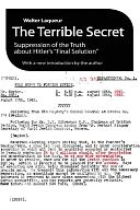 The Terrible Secret: Suppression of the Truth about Hitler's